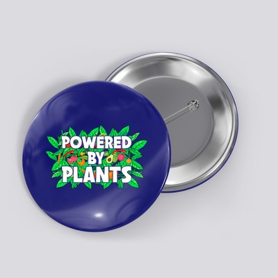 Powered By Plants Cute Gift Button