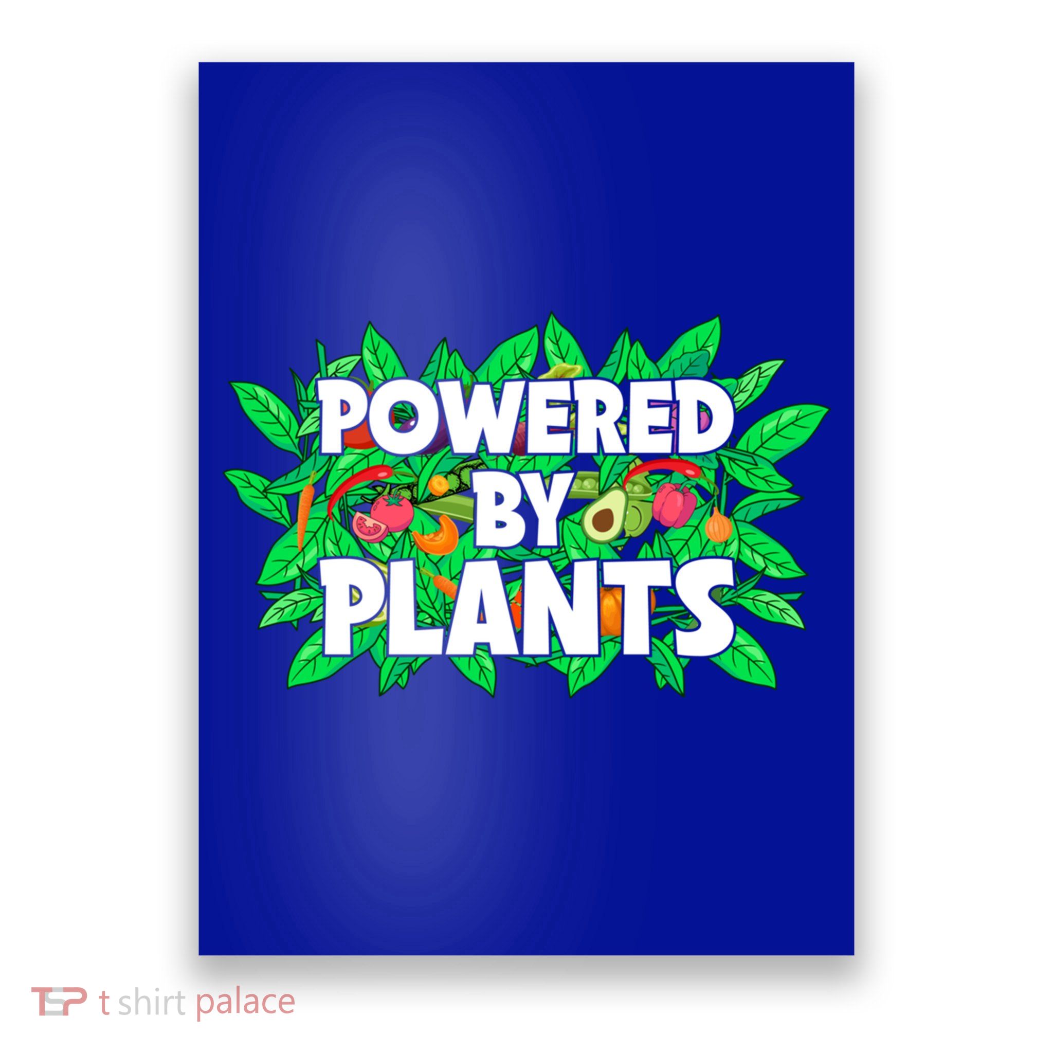 Powered By Plants Cute Gift Poster