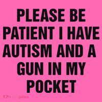 Please Be Patient I Have Autism And A Gun In My Pocket Stripe Pom Pom Beanie