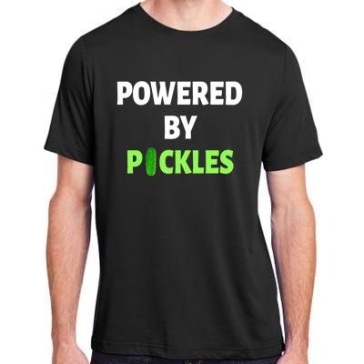 Powered By Pickles Funny Dill Pickle Lover Gift Veggie Food Gift Adult ChromaSoft Performance T-Shirt