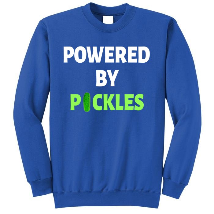 Powered By Pickles Funny Dill Pickle Lover Gift Veggie Food Gift Sweatshirt