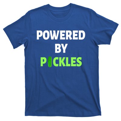 Powered By Pickles Funny Dill Pickle Lover Gift Veggie Food Gift T-Shirt