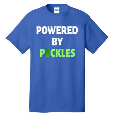 Powered By Pickles Funny Dill Pickle Lover Gift Veggie Food Gift Tall T-Shirt