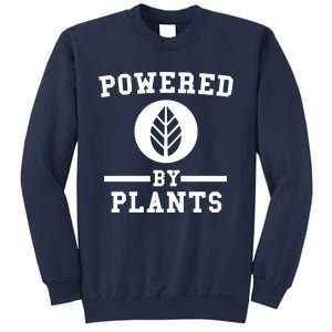 Powered By Plants Sweatshirt