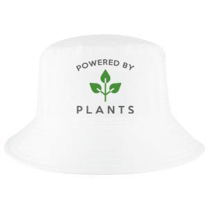 Powered By Plants Vegan Funny Slogan Gift Great Gift Cool Comfort Performance Bucket Hat