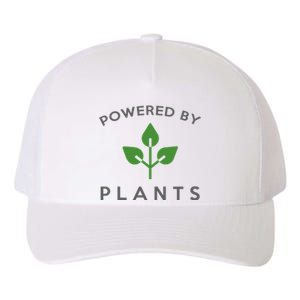 Powered By Plants Vegan Funny Slogan Gift Great Gift Yupoong Adult 5-Panel Trucker Hat