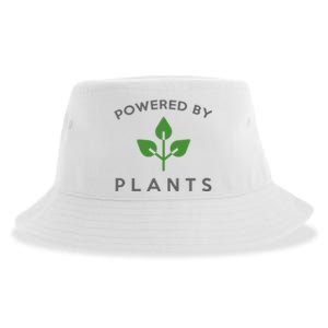 Powered By Plants Vegan Funny Slogan Gift Great Gift Sustainable Bucket Hat