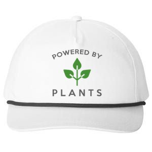 Powered By Plants Vegan Funny Slogan Gift Great Gift Snapback Five-Panel Rope Hat