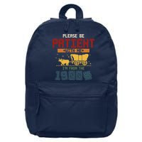 Please Be Patient I Was Born In The 1900s 16 in Basic Backpack