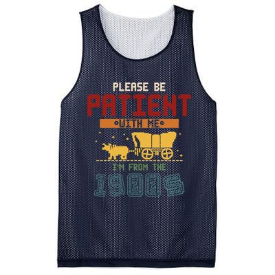 Please Be Patient I Was Born In The 1900s Mesh Reversible Basketball Jersey Tank