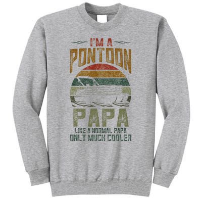 Pontoon Boat Papa Fathers Day Boating Captain Grandpa Tall Sweatshirt