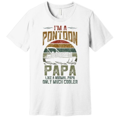 Pontoon Boat Papa Fathers Day Boating Captain Grandpa Premium T-Shirt