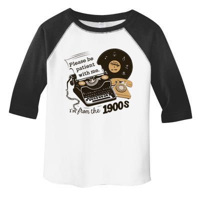 Please Be Patient With Me IM From The 1900s Funny Toddler Fine Jersey T-Shirt