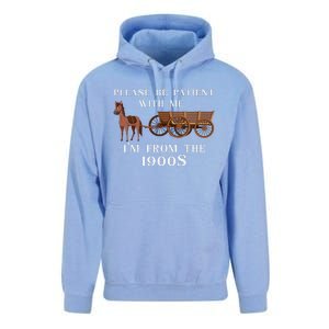 Please Be Patient With Me IM From The 1900S Oregon Trail Unisex Surf Hoodie