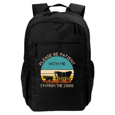 Please Be Patient With Me Im From The 1900s Vintage Backpack