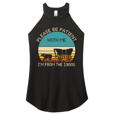 Please Be Patient With Me Im From The 1900s Vintage Women's Perfect Tri Rocker Tank