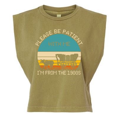 Please Be Patient With Me Im From The 1900s Vintage Garment-Dyed Women's Muscle Tee