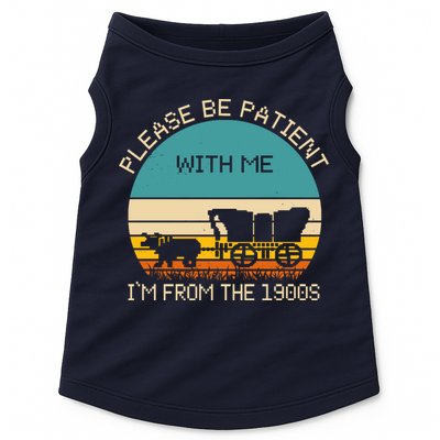 Please Be Patient With Me Im From The 1900s Vintage Doggie Tank