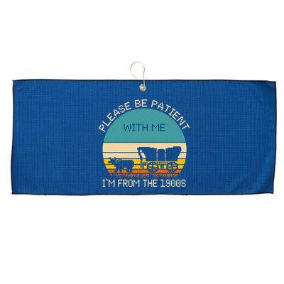 Please Be Patient With Me Im From The 1900s Vintage Large Microfiber Waffle Golf Towel
