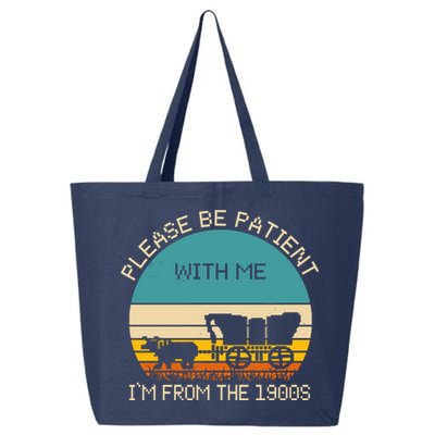 Please Be Patient With Me Im From The 1900s Vintage 25L Jumbo Tote