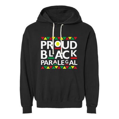 Proud Black Paralegal African American History Month Pride Garment-Dyed Fleece Hoodie