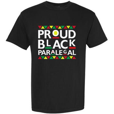 Proud Black Paralegal African American History Month Pride Garment-Dyed Heavyweight T-Shirt