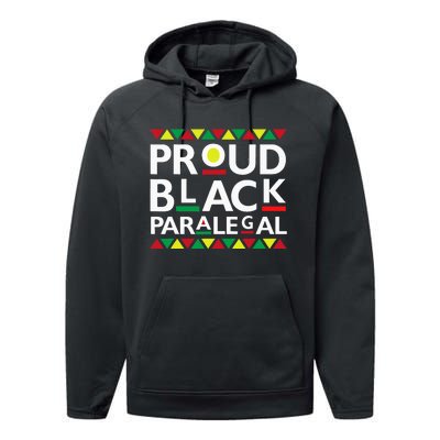 Proud Black Paralegal African American History Month Pride Performance Fleece Hoodie