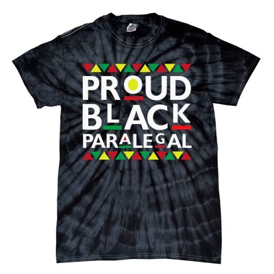 Proud Black Paralegal African American History Month Pride Tie-Dye T-Shirt