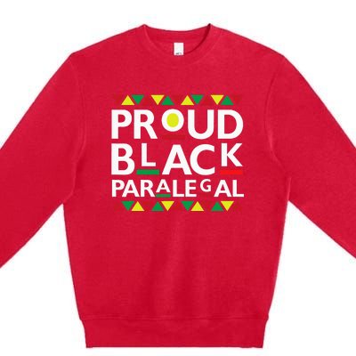 Proud Black Paralegal African American History Month Pride Premium Crewneck Sweatshirt