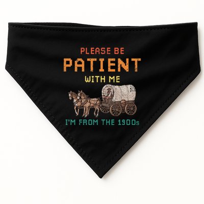 Please Be Patient With Me IM From The 1900s Vintage USA-Made Doggie Bandana