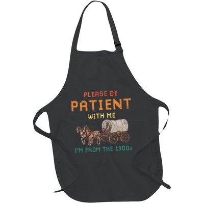 Please Be Patient With Me IM From The 1900s Vintage Apron