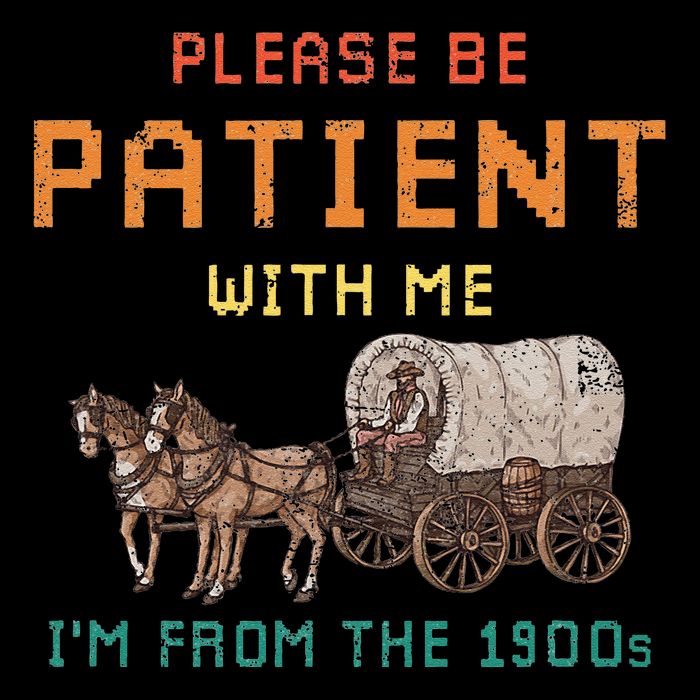 Please Be Patient With Me IM From The 1900s Vintage Mug
