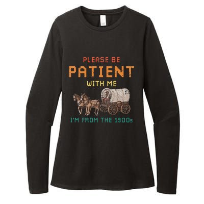 Please Be Patient With Me IM From The 1900s Vintage Womens CVC Long Sleeve Shirt