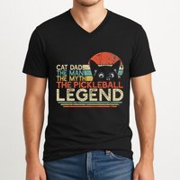 Pickle Ball Player Cat Dad Man Myth Pickleball Legend V-Neck T-Shirt