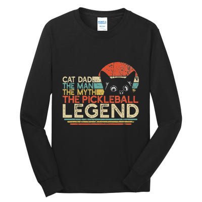 Pickle Ball Player Cat Dad Man Myth Pickleball Legend Tall Long Sleeve T-Shirt
