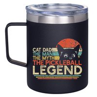 Pickle Ball Player Cat Dad Man Myth Pickleball Legend 12oz Stainless Steel Coffee Mug