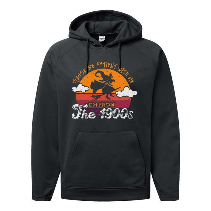 Please Be Patient With Me IM From The 1900s Halloween Performance Fleece Hoodie