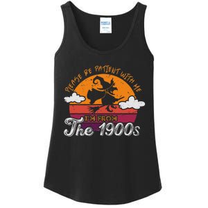 Please Be Patient With Me IM From The 1900s Halloween Ladies Essential Tank