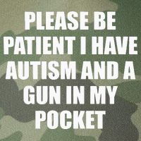 Please Be Patient I Have Autism And A Gun In My Pocket Joke Legacy Tie Dye Trucker Hat