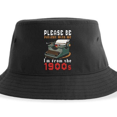 Please Be Patient With Me IM From The 1900 Retro Typewriter Sustainable Bucket Hat