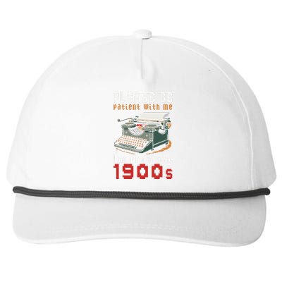 Please Be Patient With Me IM From The 1900 Retro Typewriter Snapback Five-Panel Rope Hat