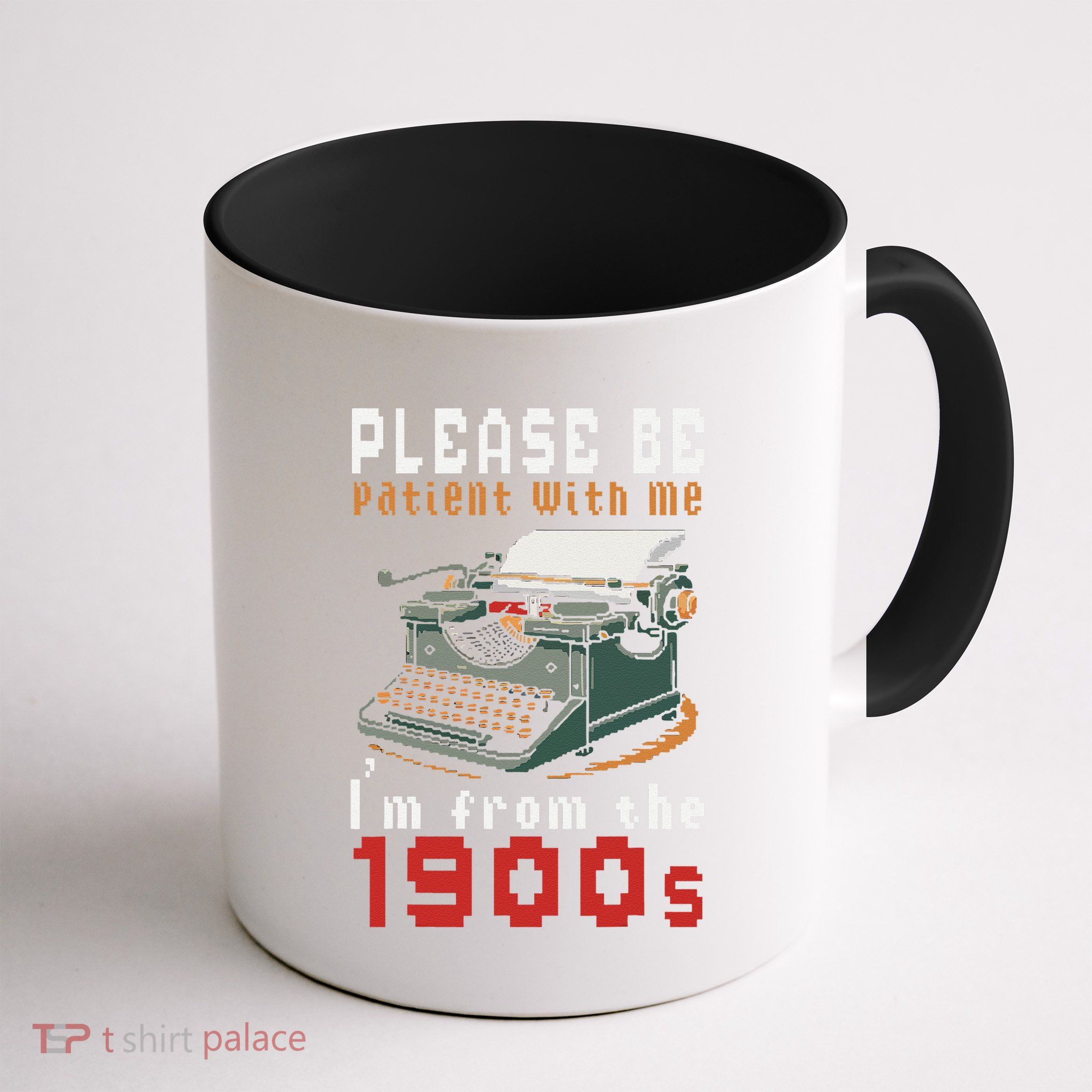 Please Be Patient With Me IM From The 1900 Retro Typewriter Mug