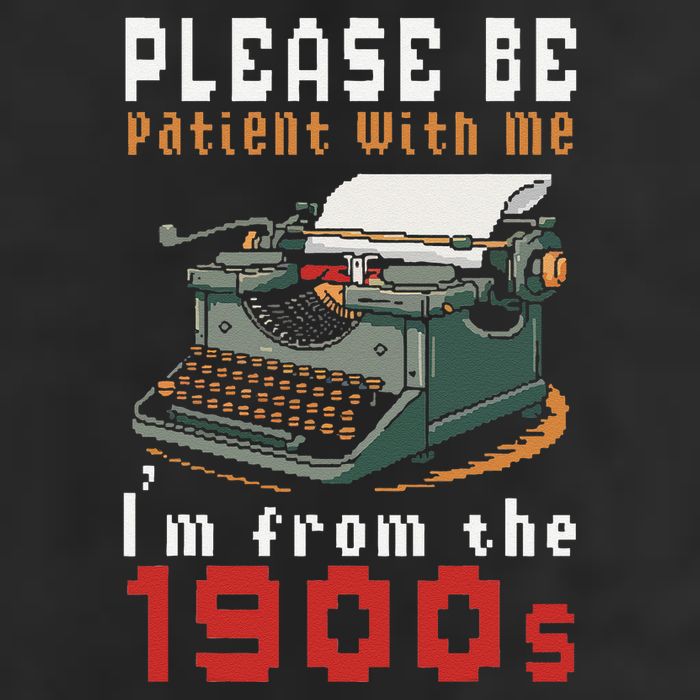 Please Be Patient With Me IM From The 1900 Retro Typewriter Beanie