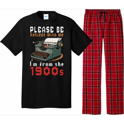 Please Be Patient With Me IM From The 1900 Retro Typewriter Pajama Set