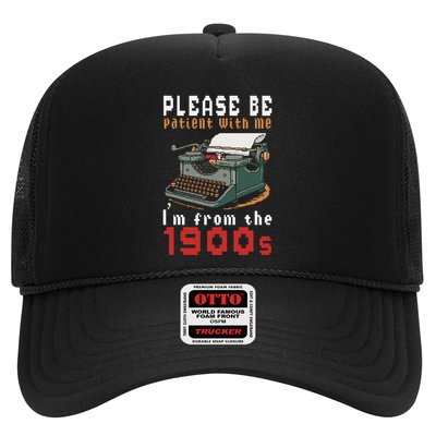 Please Be Patient With Me IM From The 1900 Retro Typewriter Trucker Hat