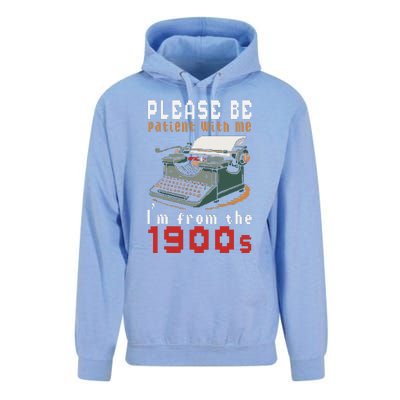 Please Be Patient With Me IM From The 1900 Retro Typewriter Unisex Surf Hoodie