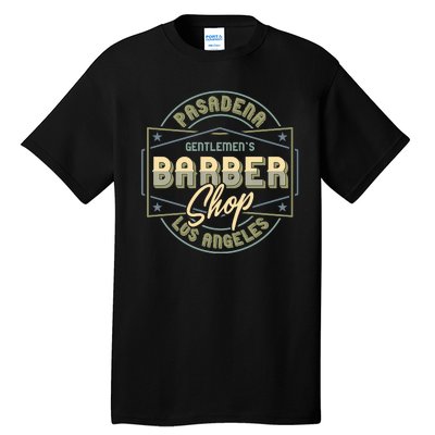 Pasadena Barbershop Tall T-Shirt