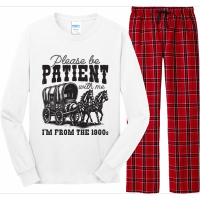 Please Be Patient With Me Im From The 1900s Vintage Trendy Long Sleeve Pajama Set