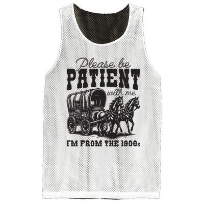 Please Be Patient With Me Im From The 1900s Vintage Trendy Mesh Reversible Basketball Jersey Tank