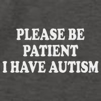 Please Be Patient I Have Autism Vector Backpack